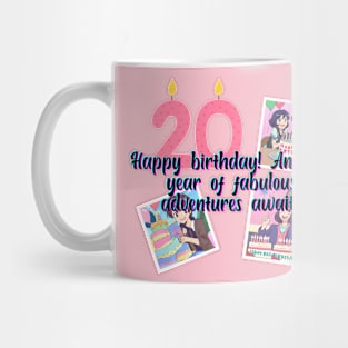 Happy birthday! Another year of fabulous adventures awaits. Mug